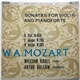 W. A. Mozart, William Kroll, Arthur Balsam - Sonatas For Violin And Pianoforte Volume Two