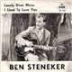 Ben Steneker - Lonely River Rhine / I Used To Love You
