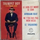Trumpet Boy Et Sa Trompette Succès - Le Lion Est Mort Ce Soir